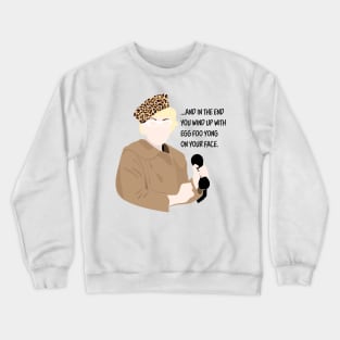 Miss Olsen Crewneck Sweatshirt